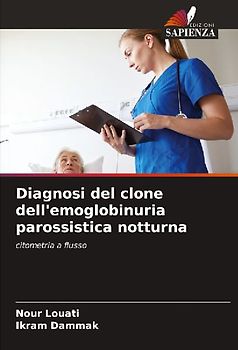 Diagnosi del clone dell'emoglobinuria parossistica notturna
