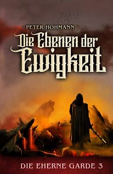 Die Eherne Garde 3: Die Ebenen der Ewigkeit