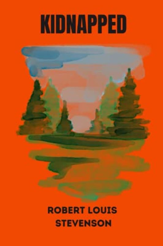 Kidnapped by Robert Louis Stevenson