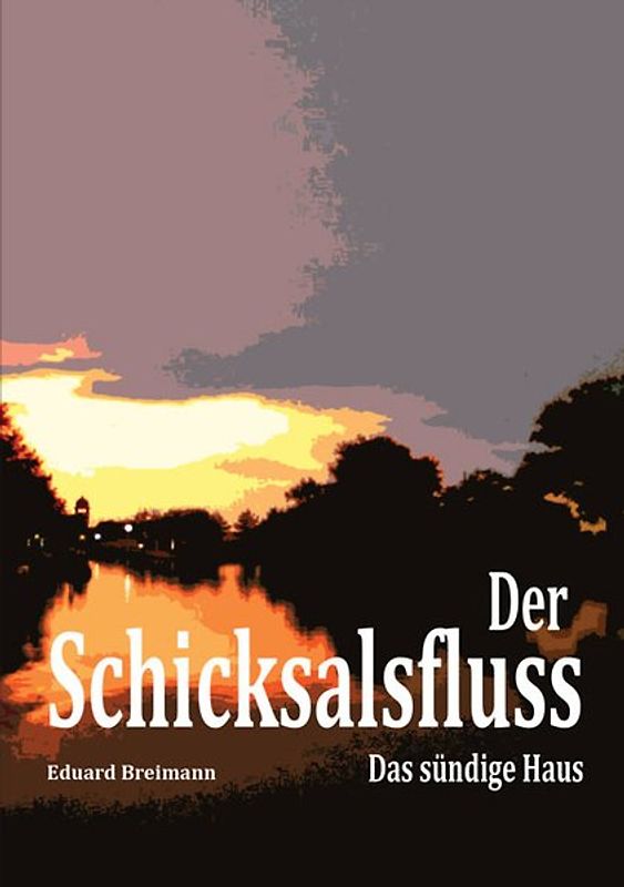 Der Schicksalsfluss
