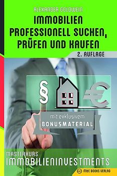 Immobilien professionell suchen, prüfen und kaufen