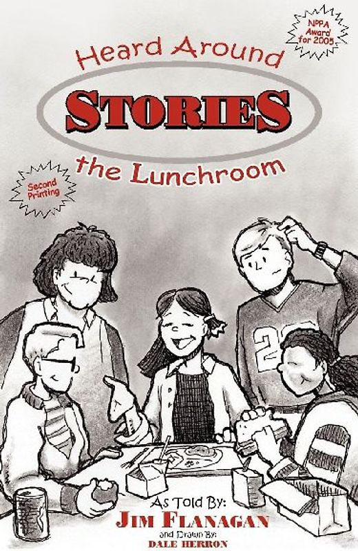 Stories Heard Around the Lunchroom