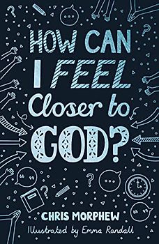 How Can I Feel Closer to God?