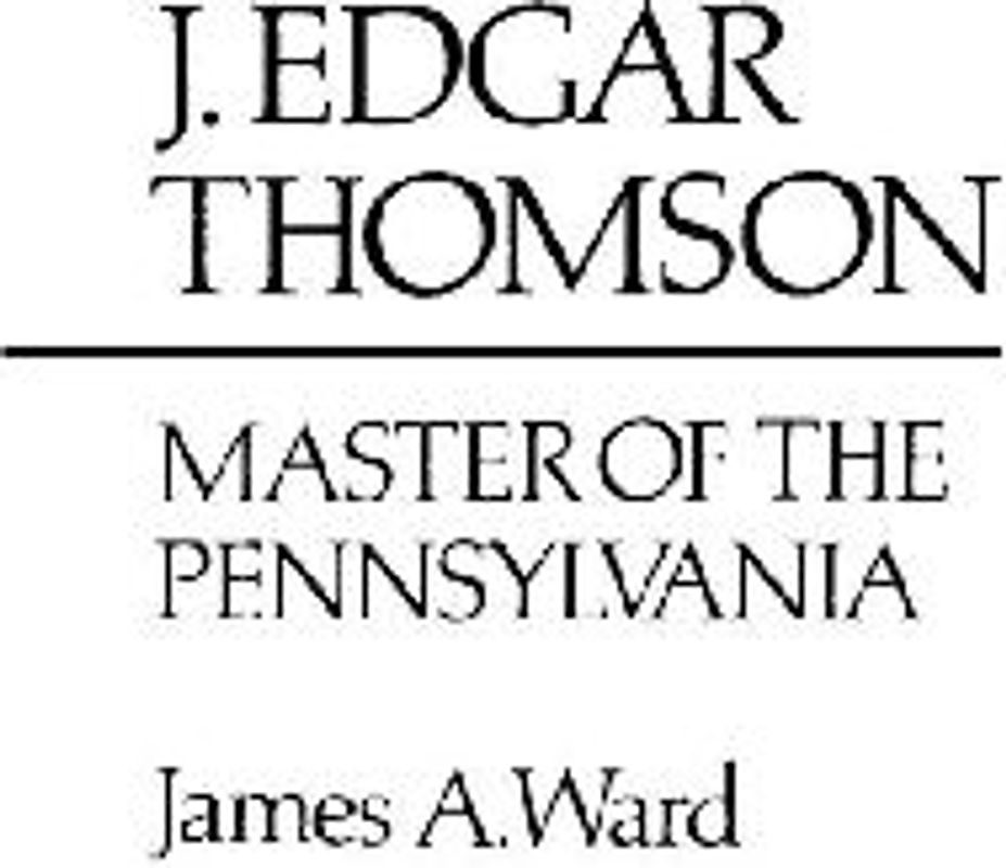J. Edgar Thomson