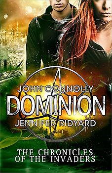 The Chronicles of the Invaders - Dominion