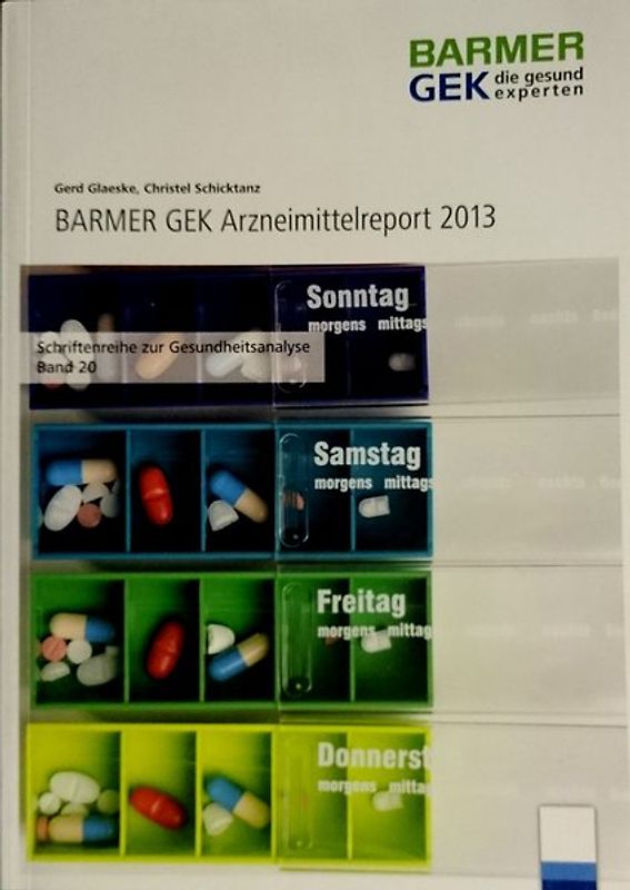 BARMER GEK Arzneimittelreport 2013