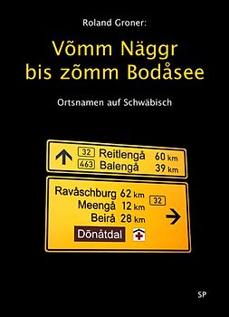 Vom Neckar bis zum Bodensee