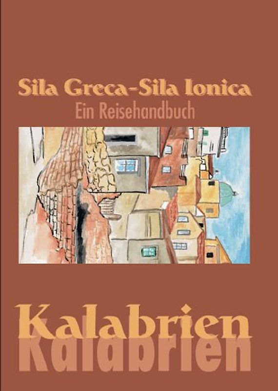 Sila Greca - Sila Jonica. Kalabrien