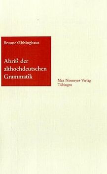 Abriss der althochdeutschen Grammatik