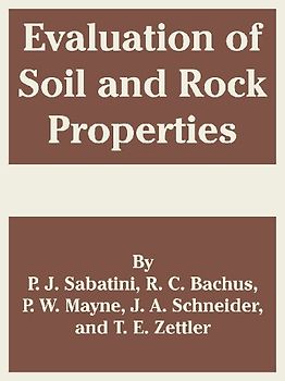 Evaluation of Soil and Rock Properties