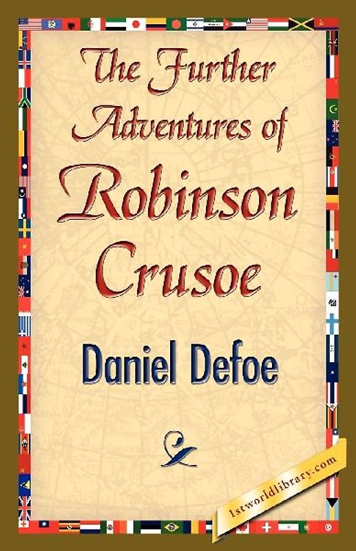 The Further Adventures of Robinson Crusoe