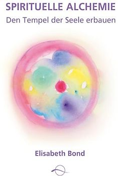 Spirituelle Alchemie