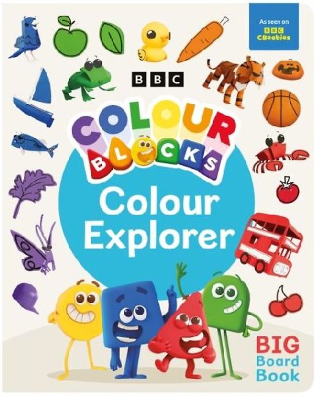 Colourblocks Colour Explorer: A Big Board Book