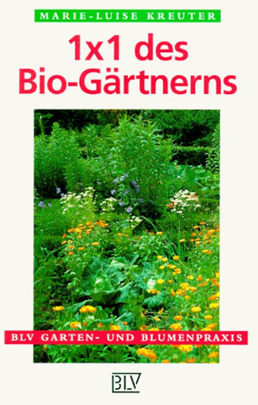 1×1 des Bio-Gärtnerns