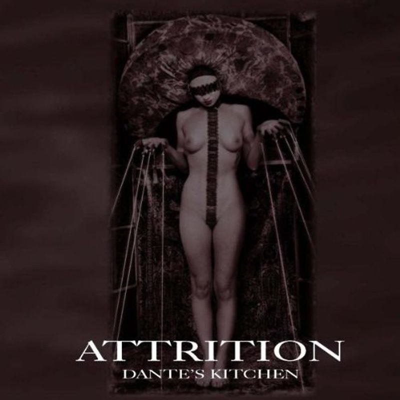 Attrition - Dante's Kitchen
