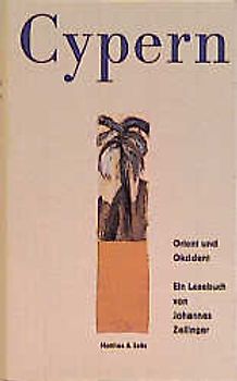 Cypern. Orient und Okzident