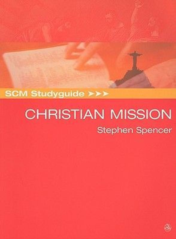 SCM Studyguide: Christian Mission