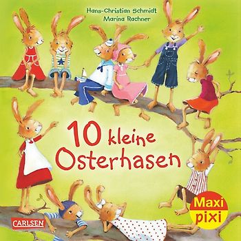 Maxi Pixi 244: 10 kleine Osterhasen