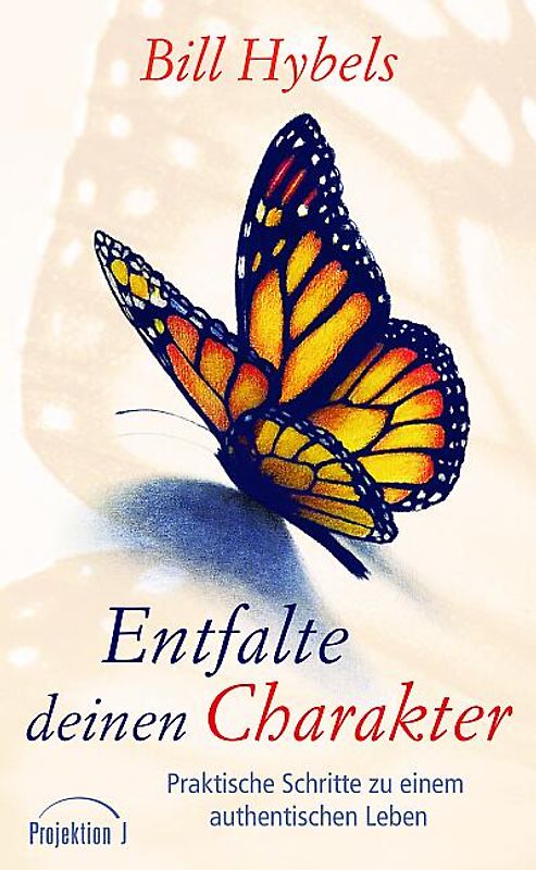 Entfalte deinen Charakter