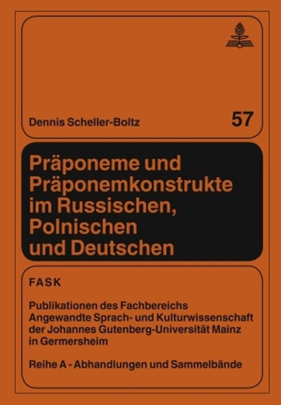 Praeponeme und Praeponemkonstrukte im Russischen, Polnischen und Deutschen