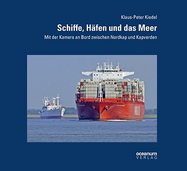 Schiffe, Häfen und das Meer