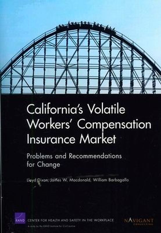 California's Volatile Workers' Compensation Insurance Market