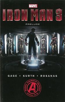 Marvel's Iron Man 3 The Movie Prelude - Pilgrim, Will