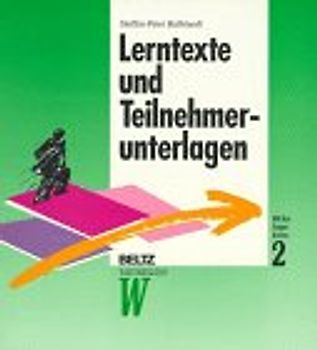 Mit den Augen lernen. Medien in der Aus- und Weiterbildung / Lerntexte und Teilnehmerunterlagen
