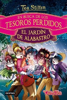 En busca de los tesoros perdidos. El jardín de alabastro