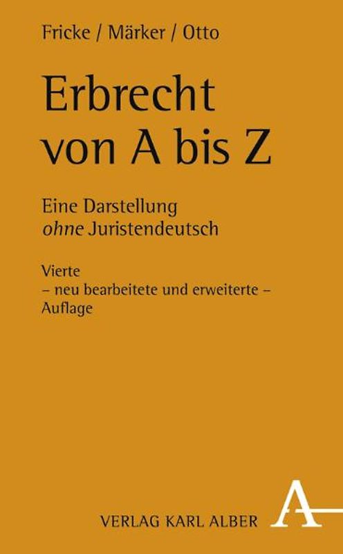 Erbrecht von A bis Z