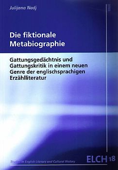 Die fiktionale Metabiographie