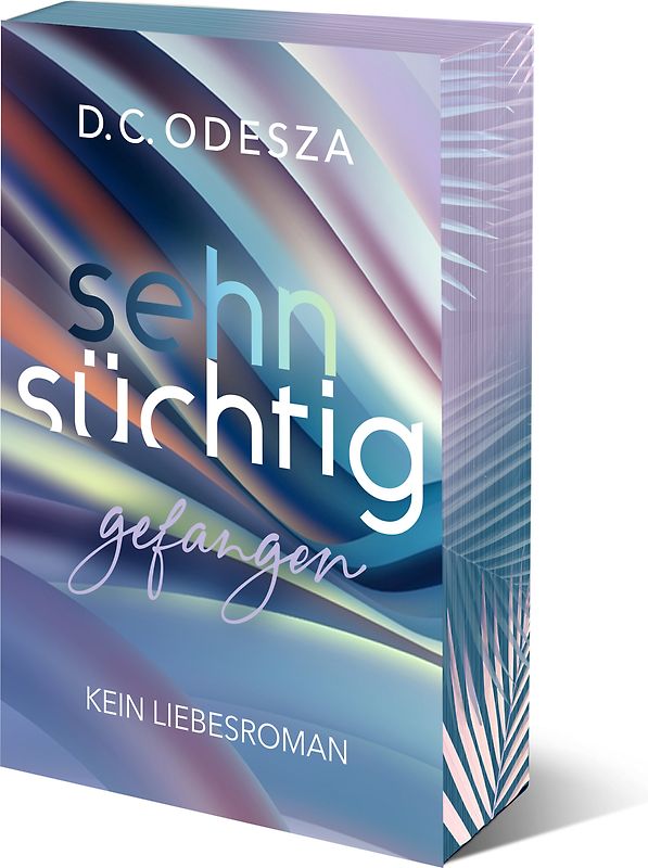 Sehnsüchtig Gefangen