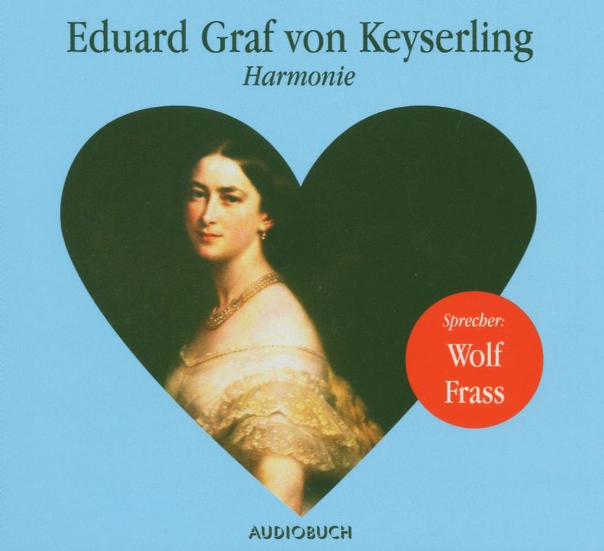 Eduard G Keyserling - Harmonie [German Import]