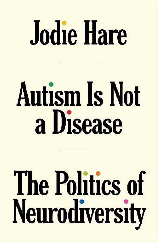 Autism Is Not A Disease