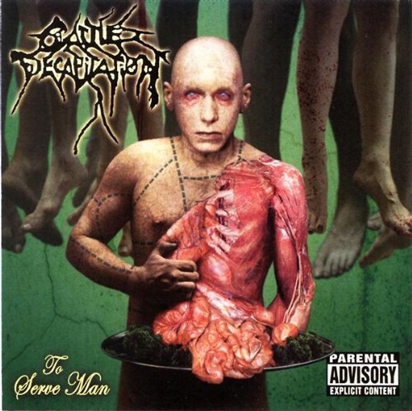 Cattle Decapitation - To Serve Man