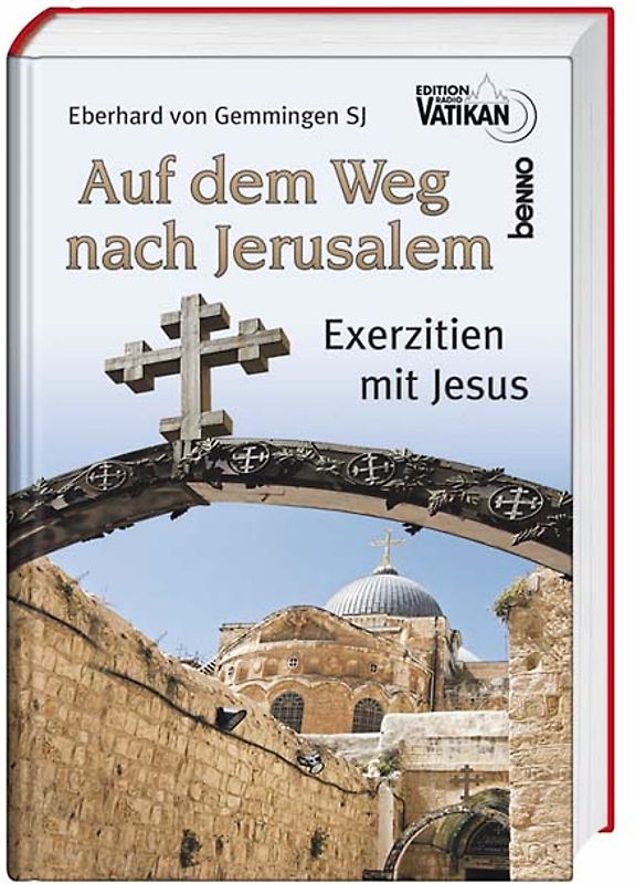 Auf dem Weg nach Jerusalem