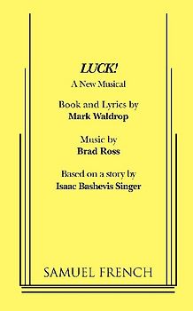 Luck! a New Musical