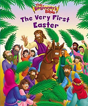 The Beginner's Bible the Very First Easter