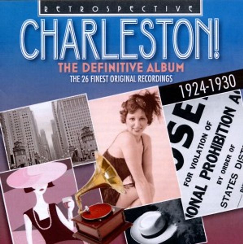 Various - Charleston! the Definitive Album