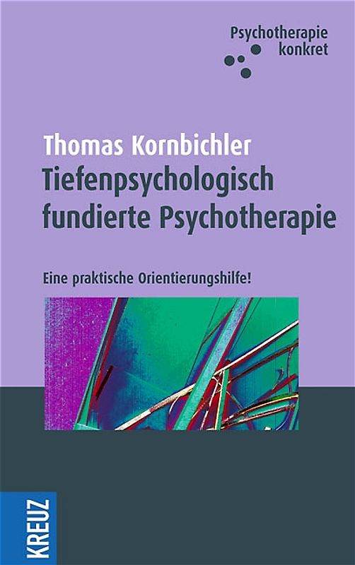 Die tiefenpsychologisch fundierte Psychotherapie