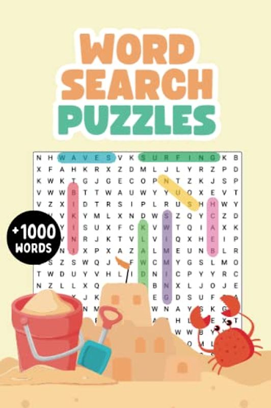 Summer Word Search Puzzles: Enjoy Hours of Relaxing Fun this Sunny Season with Over 1000+ Words to find.