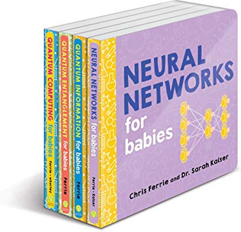 Baby University Quantum Science Board Book Set: STEM Board Books for Toddlers about Quantum Physics, Neural Networks, and More! (Science Gifts for Kids) (Baby University Board Book Sets)