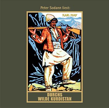 Karl May - Durchs Wilde Kurdistan