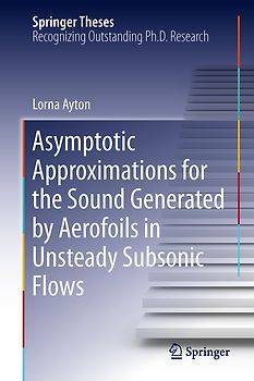 Asymptotic Approximations for the Sound Generated by Aerofoils in Unsteady Subsonic Flows