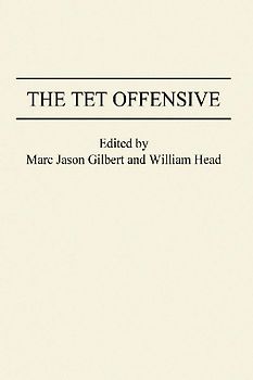 The TET Offensive