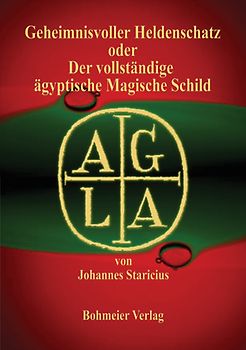 Geheimnisvoller Heldenschatz oder Der vollständige ägyptische Magische Schild
