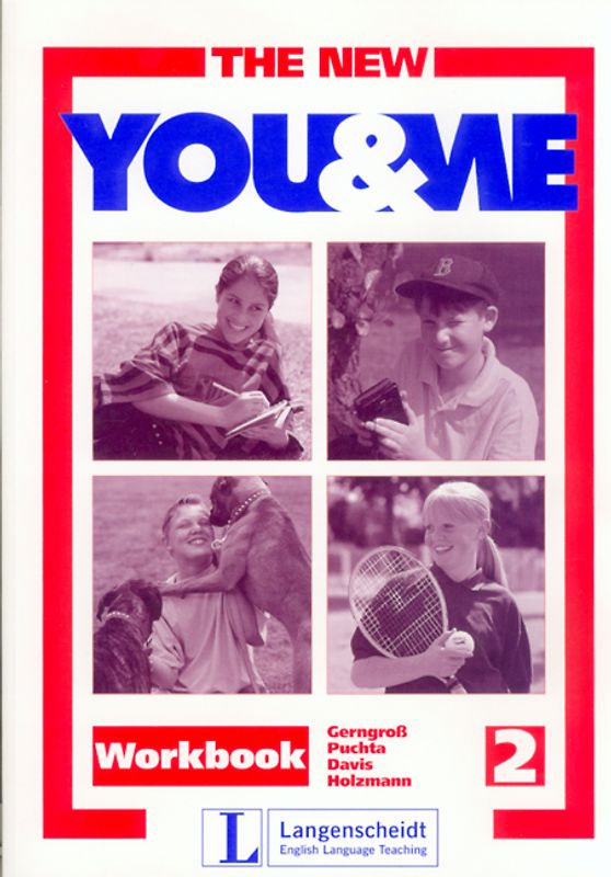 The New YOU & ME. Sprachlehrwerk für HS und AHS (Unterstufe) in Österreich. Workbook