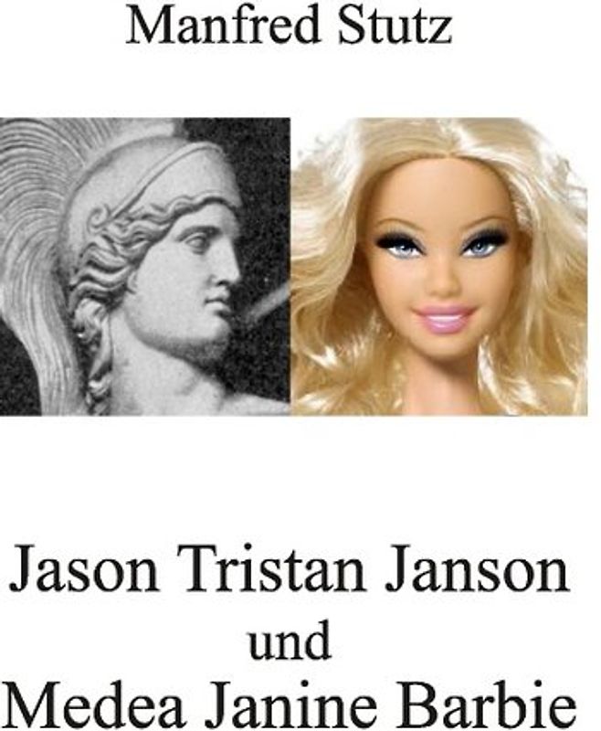 Jason Tristan Janson und Medea Janine Barbie