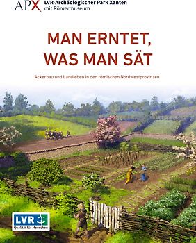 Man erntet, was man sät