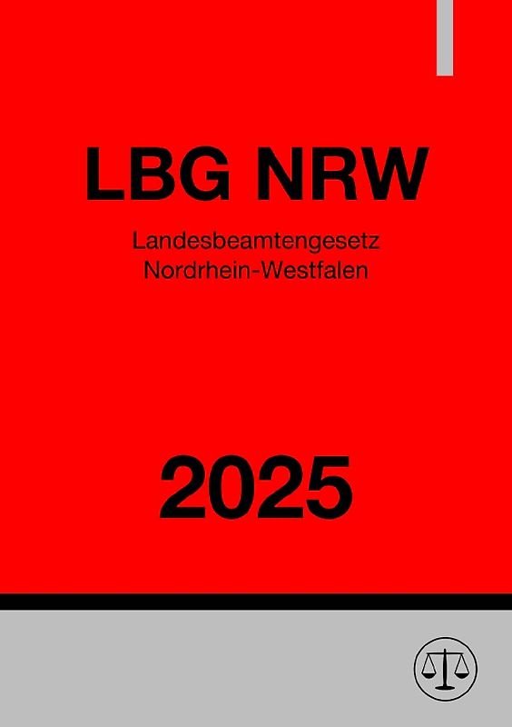 Landesbeamtengesetz - LBG NRW 2025